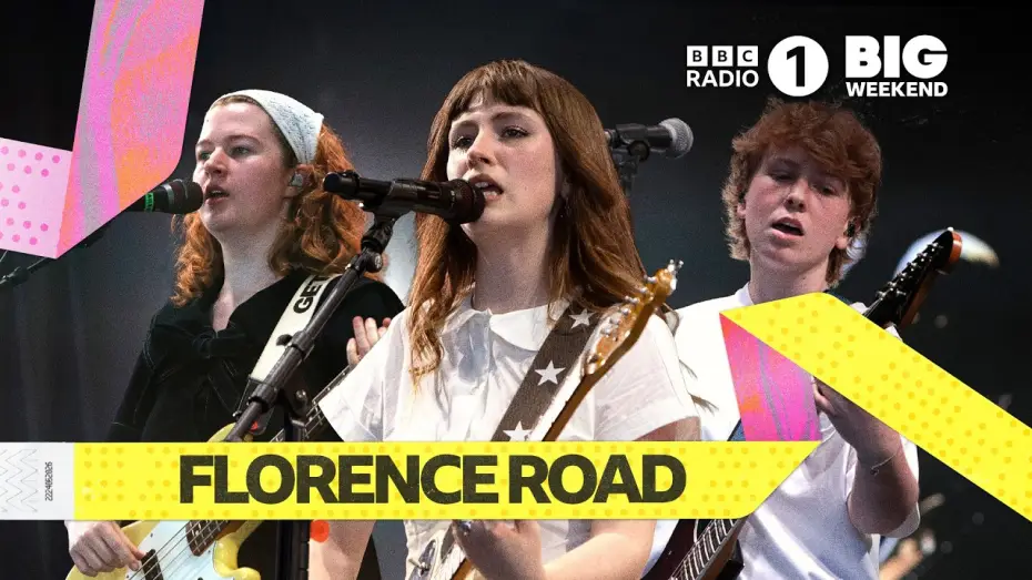 Watch film Florence Road: Radio 1's Big Weekend 2026 | Florence Road - Hanging Out To Dry | Radio 1&rsquo;s Big Weekend 2026