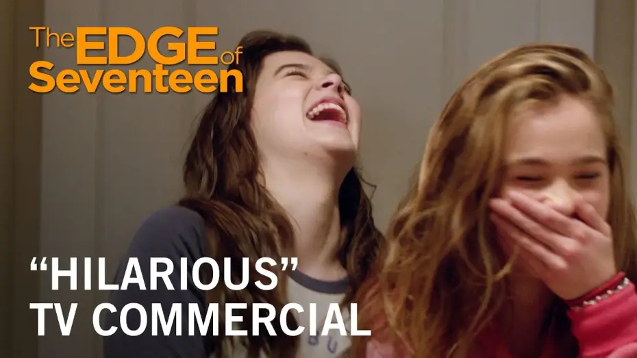 Watch film The Edge of Seventeen — “Hilarious” TV Commercial