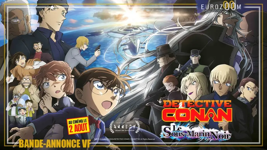 Watch film Detective Conan: Black Iron Submarine | Bande-Annonce Version Fran&ccedil;aise - DETECTIVE CONAN : LE SOUS-MARIN NOIR - Au cin&eacute;ma le 2 ao&ucirc;t