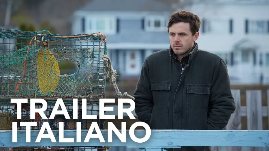 Watch film Manchester by the Sea | MANCHESTER BY THE SEA di Kenneth Lonergan - Trailer italiano ufficiale