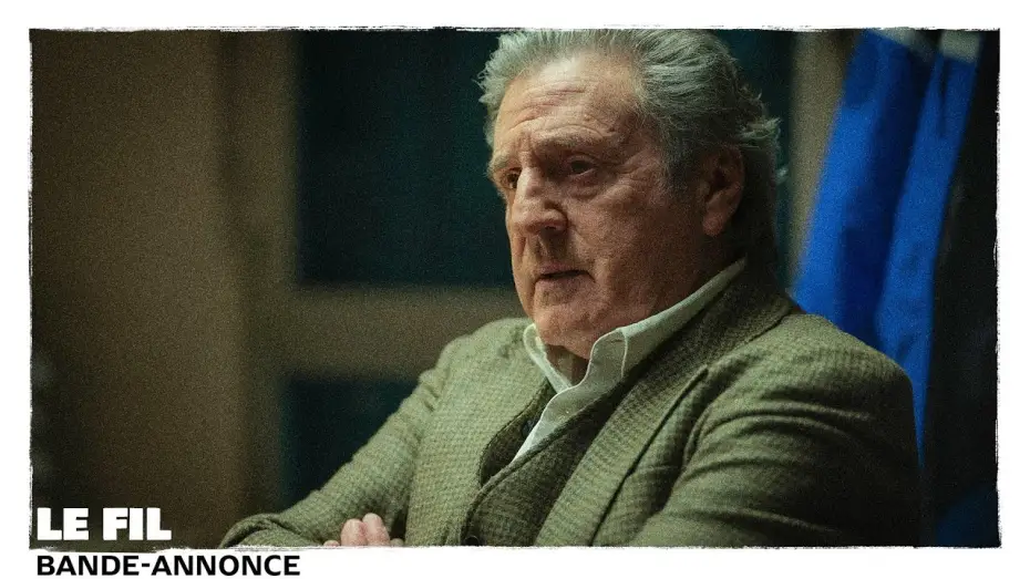 Watch film An Ordinary Case | Le Fil / Bande-annonce (Daniel Auteuil, Cannes 2024)