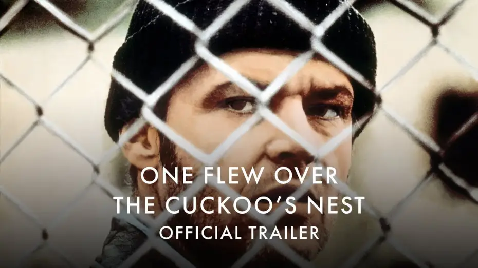 Watch film One Flew Over the Cuckoo's Nest | 4K Restoration - Official UK Trailer