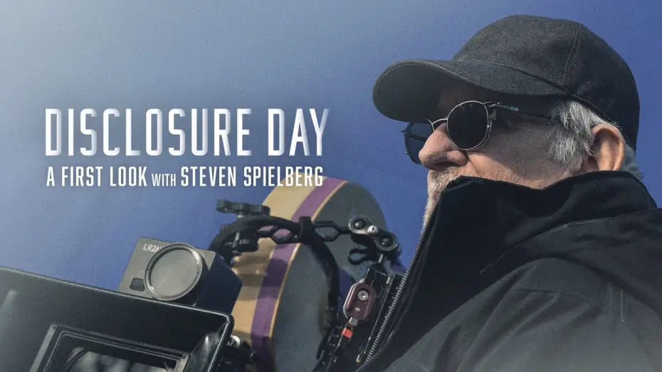 Watch film Disclosure Day | A First Look with Steven Spielberg