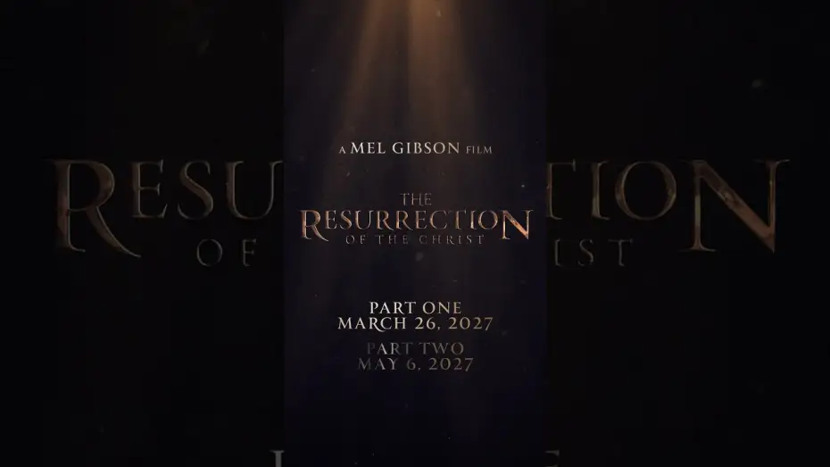 Watch film The Resurrection of the Christ: Part Two | THE RESURRECTION OF THE CHRIST Parts One and Two - coming to theaters Spring 2027.