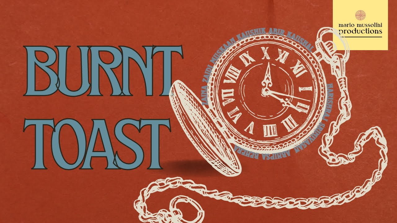 Watch film burnt toast | burnt toast || a short film