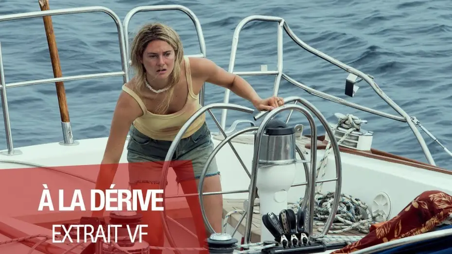 Watch film Adrift | A LA D&Eacute;RIVE - Extrait "May Day" VF