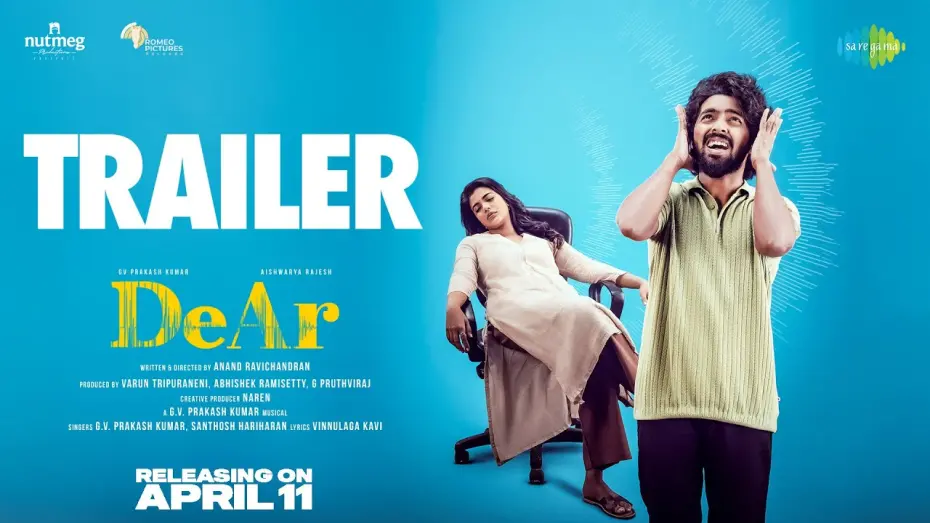 Watch film DeAr | DeAr - Official Trailer | GV Prakash Kumar | Aishwarya Rajesh | Anand Ravichandran