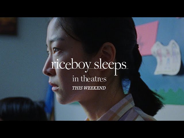 Watch film Riceboy Sleeps | In Theatres This Weekend
