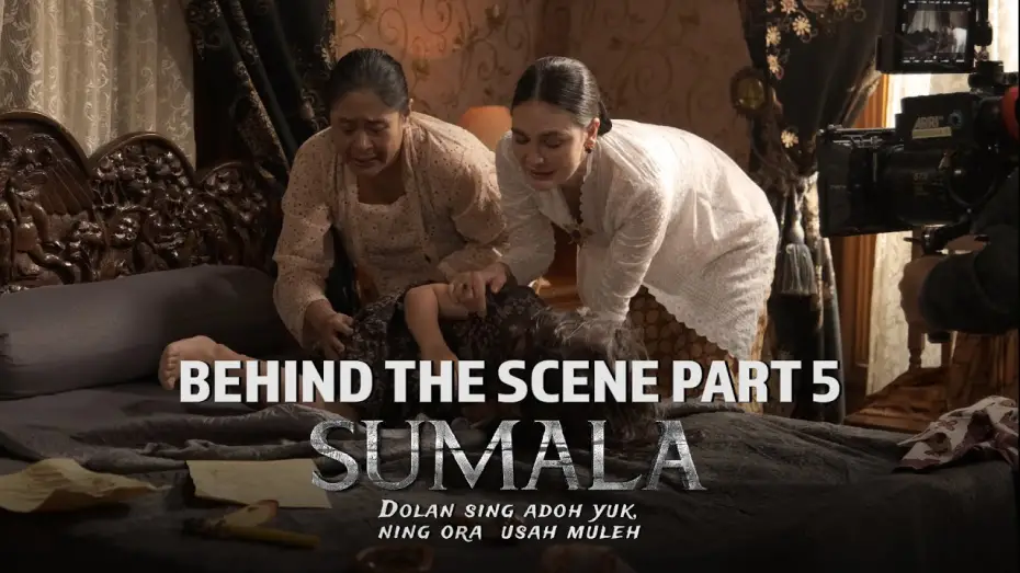 Watch film Sumala | Behind The Scenes Part 5 Sumala | Tayang di Bioskop 26 September 2024