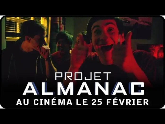 Watch film Project Almanac | PROJET ALMANAC - Cons&eacute;quences [extrait - VF]