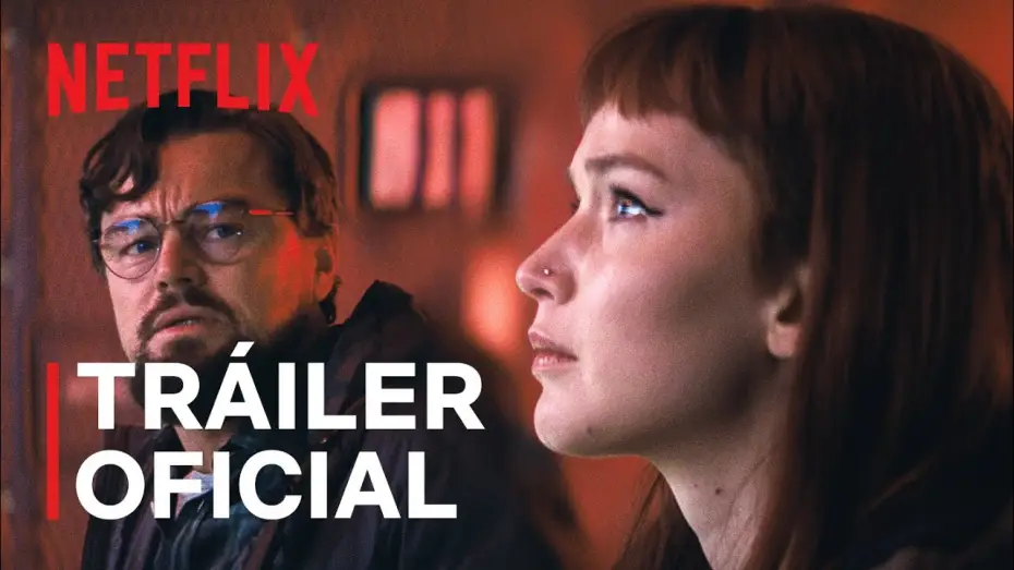 Watch film Don't Look Up | Tr&aacute;iler oficial