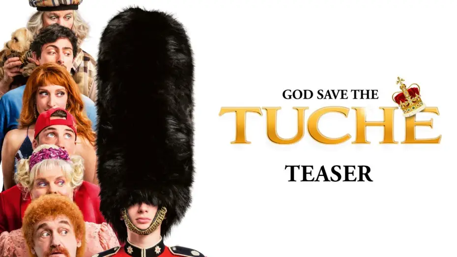 Watch film God Save the Tuches | God Save The Tuche - Teaser officiel HD