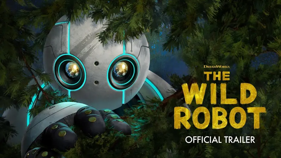 Watch film The Wild Robot | Official Trailer