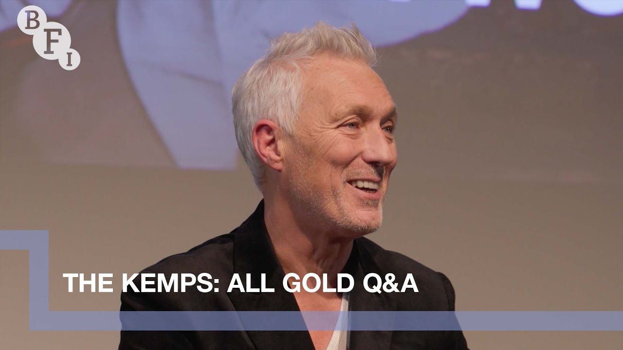 Watch film The Kemps: All Gold | Martin and Gary Kemp on The Kemps: All Gold | BFI Q&A