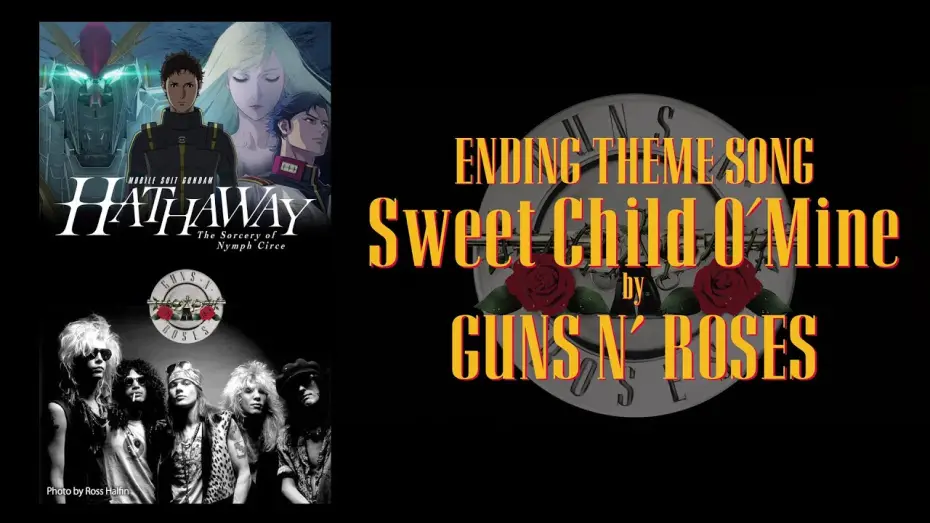 Watch film MOBILE SUIT GUNDAM HATHAWAY The Sorcery of Nymph Circe | Ending Theme Song "Sweet Child O&rsquo; Mine" Guns N&rsquo; Roses
