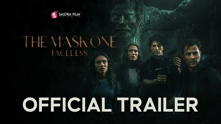 Watch film The Mask One: Faceless | Faceless | Official Trailer | Sastra FIlm