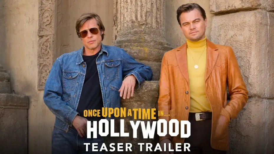 Watch film Once Upon a Time&hellip; in Hollywood | Teaser Trailer