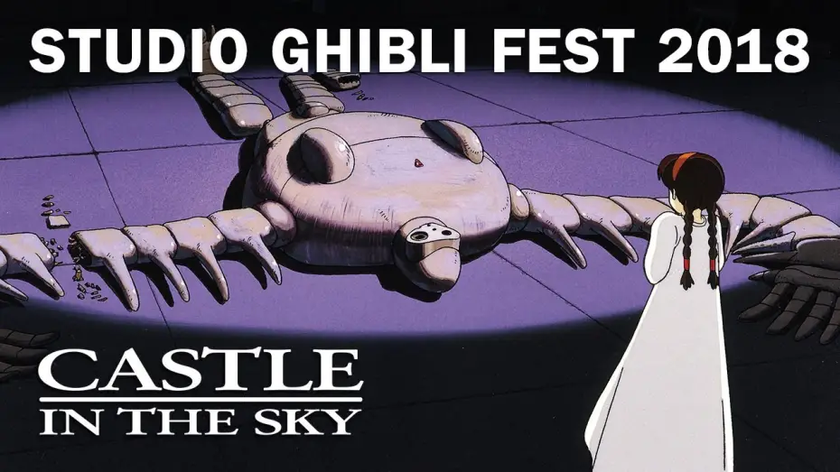 Watch film Castle in the Sky | Castle in the Sky - Studio Ghibli Fest 2018 Trailer [In Theaters November 2018]