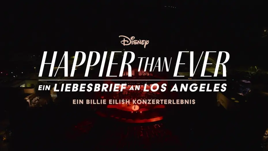 Watch film Happier Than Ever: A Love Letter to Los Angeles | Happier Than Ever: Ein Liebesbrief an Los Angeles | Ab 3. September nur auf Disney+