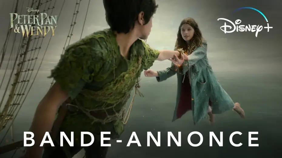 Watch film Peter Pan & Wendy | Peter Pan & Wendy - Bande-annonce officielle [VOST]