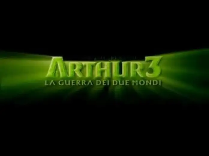 Watch film Arthur 3: The War of the Two Worlds — Arthur e la Guerra dei due Mondi - Trailer Ufficiale Italiano