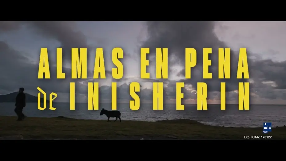 Watch film The Banshees of Inisherin | Anuncio: '&iquest;Y usted por qu&eacute; sonr&iacute;e?'