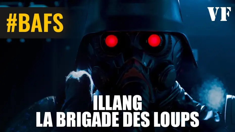 Watch film Illang: The Wolf Brigade | Illang : La Brigade des loups - Bande Annonce VF