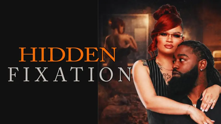 Watch film Hidden Fixation — Hidden Fixation - Trailer