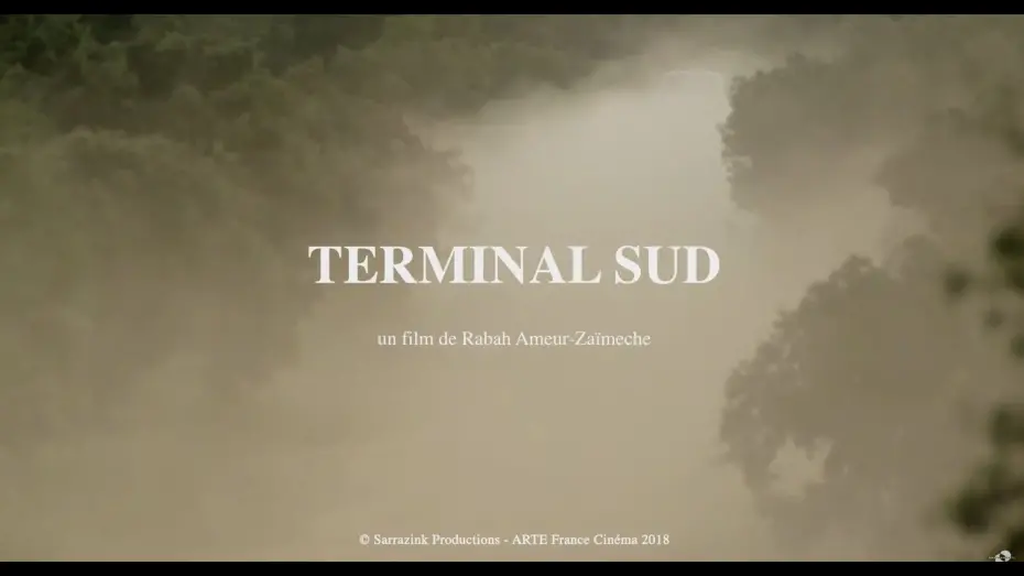 Watch film South Terminal | South Terminal / Terminal Sud (2019) - Trailer (English Subs)