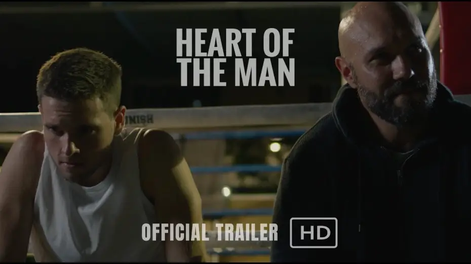 Watch film Heart of the Man | Official Trailer