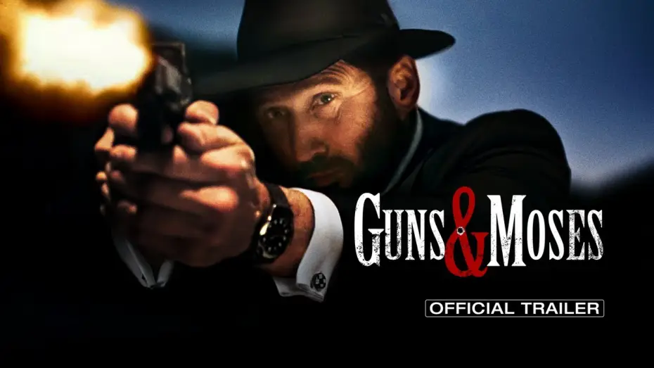 Watch film Guns & Moses | Official Trailer