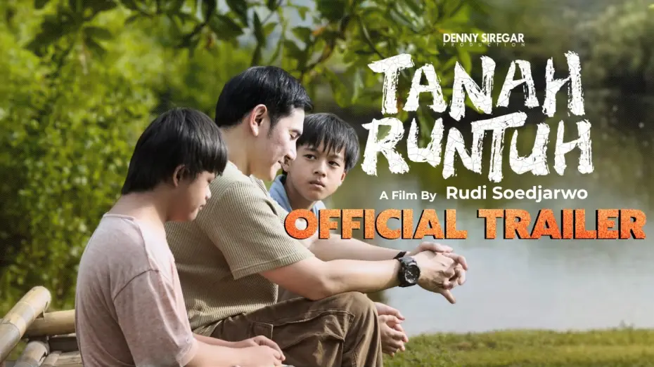 Watch film Tanah Runtuh | TANAH RUNUH FILM TRAILER, June 25, 2026 in Cinemas