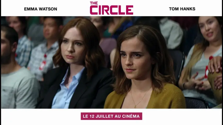 Watch film The Circle — The Circle - avec Emma Watson - Spot