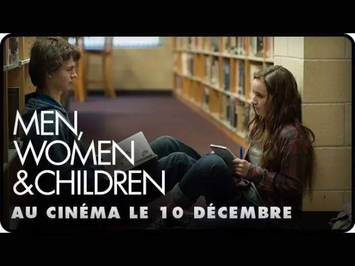 Watch film Men, Women & Children | MEN, WOMEN & CHILDREN - Bande Annonce VOST
