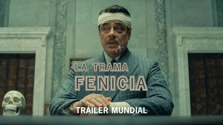 Watch film The Phoenician Scheme | Tr&aacute;iler Oficial en espa&ntilde;ol