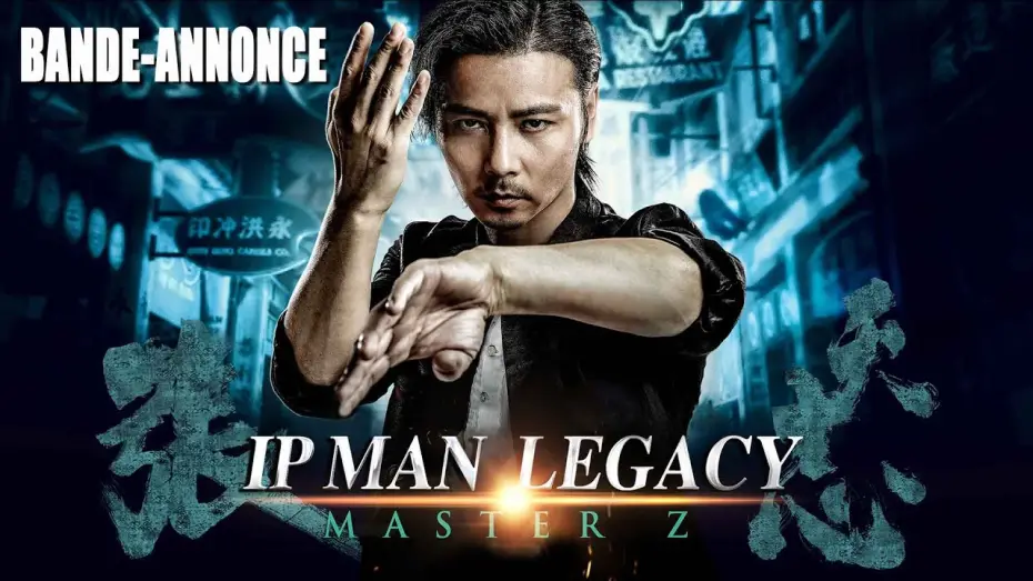 Watch film Master Z: Ip Man Legacy | IP MAN LEGACY :  Master Z - Teaser [VOST]