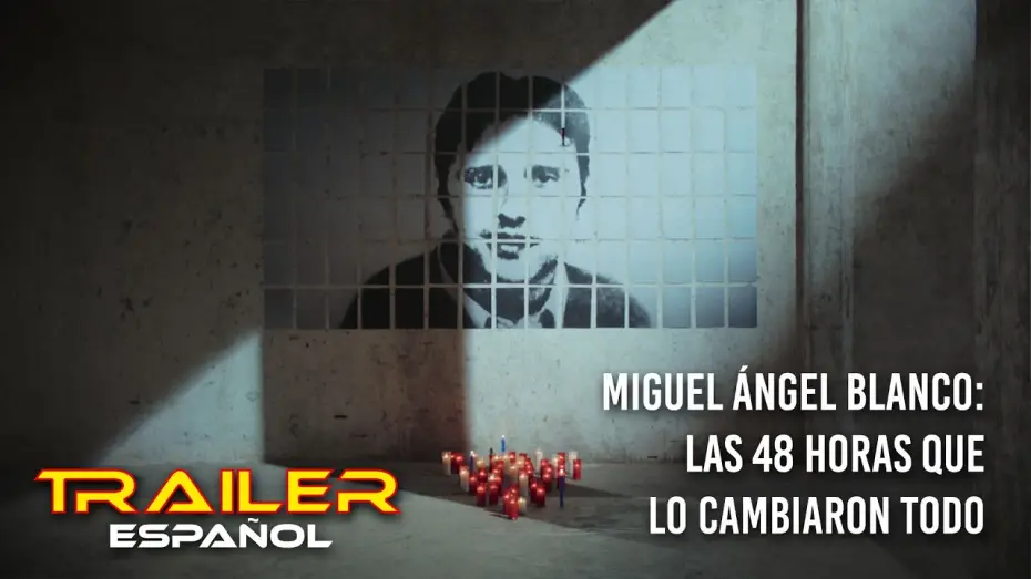 Watch film Miguel &Aacute;ngel Blanco: Las 48 horas que lo cambiaron todo | Miguel &Aacute;ngel Blanco: Las 48 horas que lo cambiaron todo - Tr&aacute;iler espa&ntilde;ol