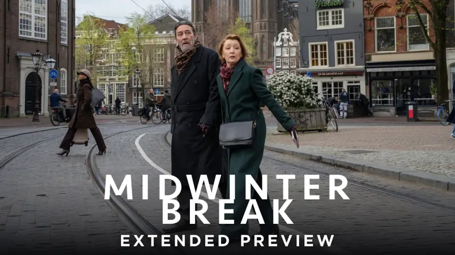 Watch film Midwinter Break | "Miracles Come In All Shapes and Sizes"