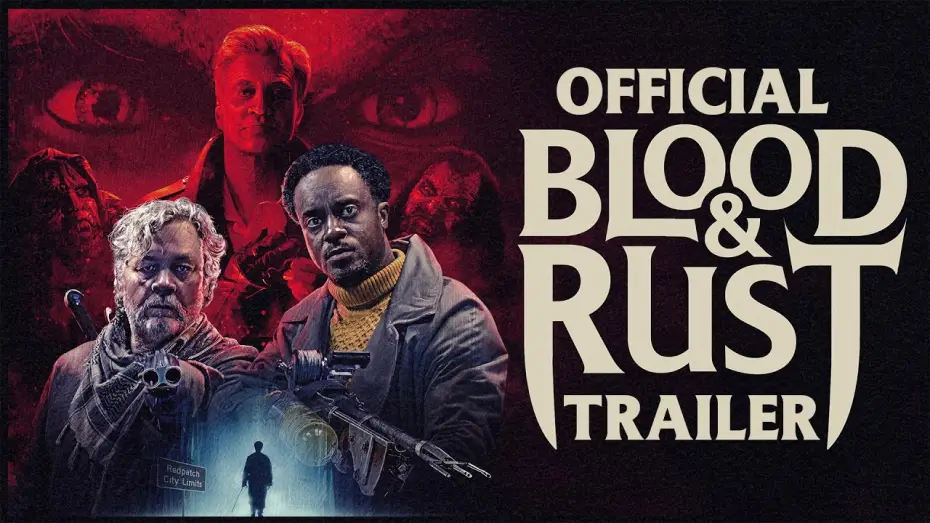 Watch film Blood & Rust | Official Trailer