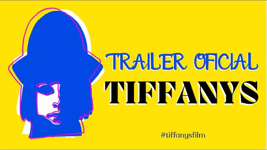 Watch film TIFFANYS — TIFFANYS de MARTÍ GUARCH. Tráiler oficial