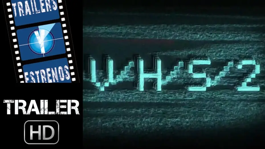 Watch film V/H/S/2 | V/H/S 2 - Trailer en espa&ntilde;ol (HD)