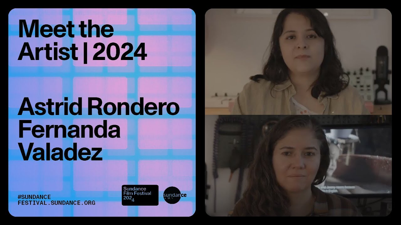 Watch film Sujo | Astrid Rondero and Fernanda Valadez on "Sujo"