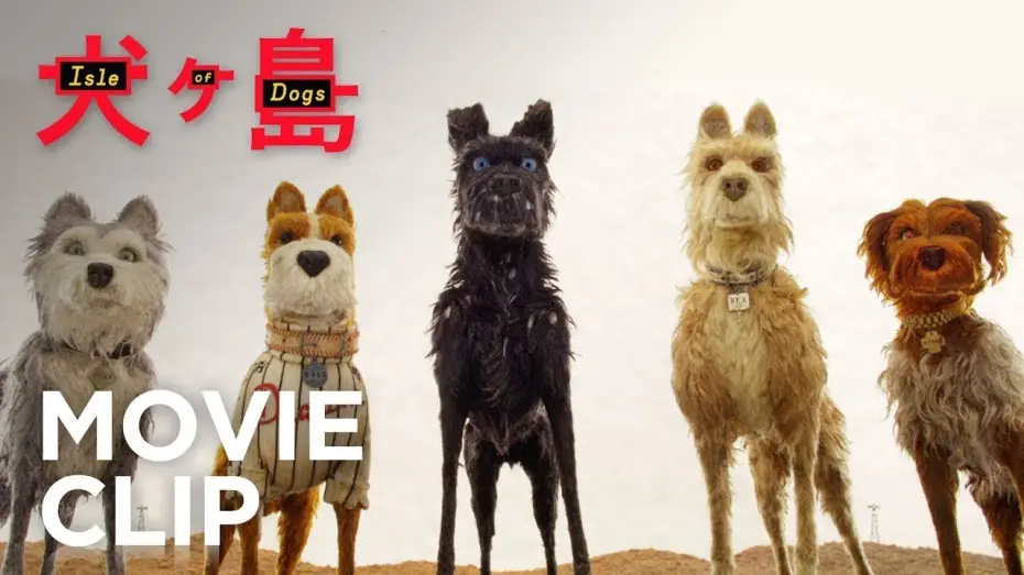 Watch film Isle of Dogs | "Okay It's Worth It"