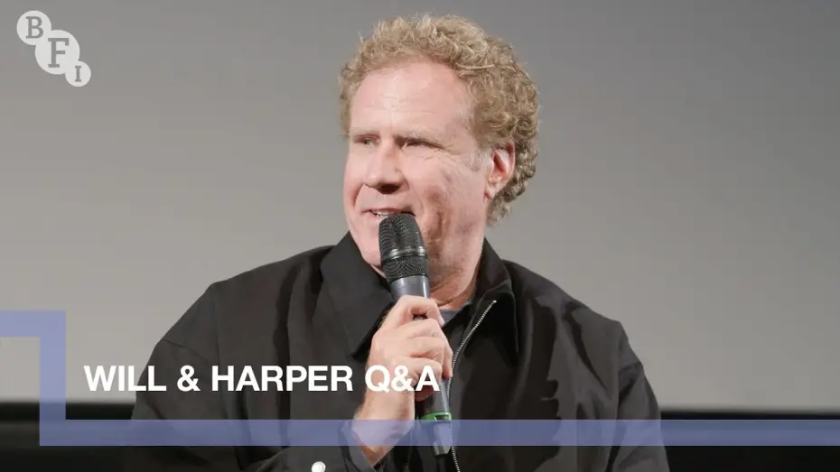 Watch film Will & Harper | Will Ferrell and Harper Steele on Will & Harper | BFI Q&A