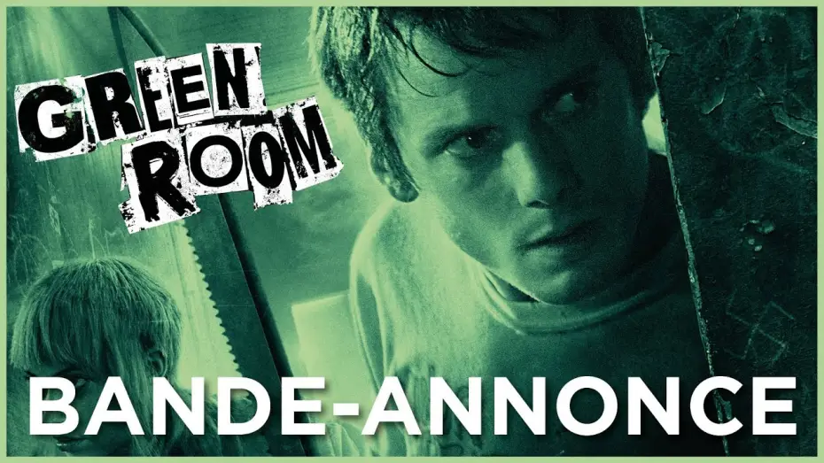 Watch film Green Room | Green Room &ndash; Bande Annonce VF