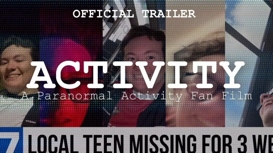 Watch film Activity: A Paranormal Activity Fan Film | ACTIVITY - A Paranormal Activity Fan Film | Official Trailer