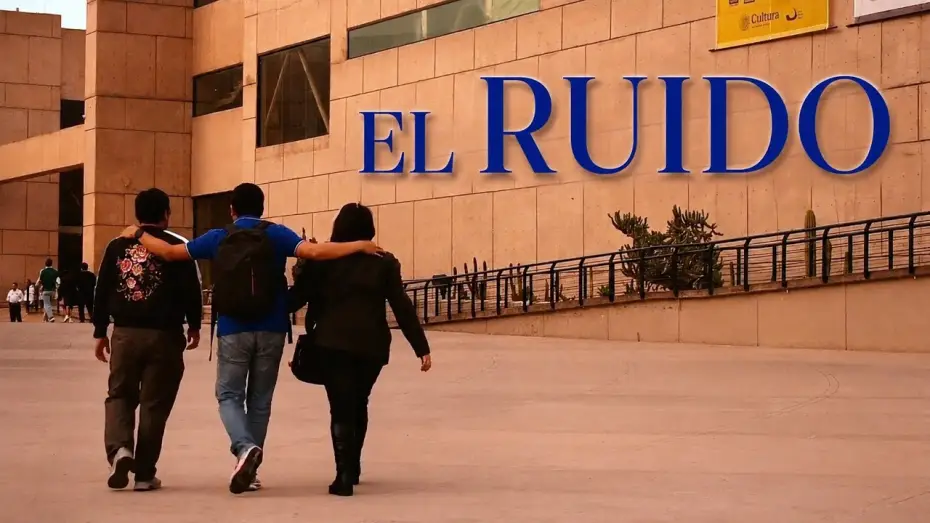 Watch film El Ruido | EL RUIDO