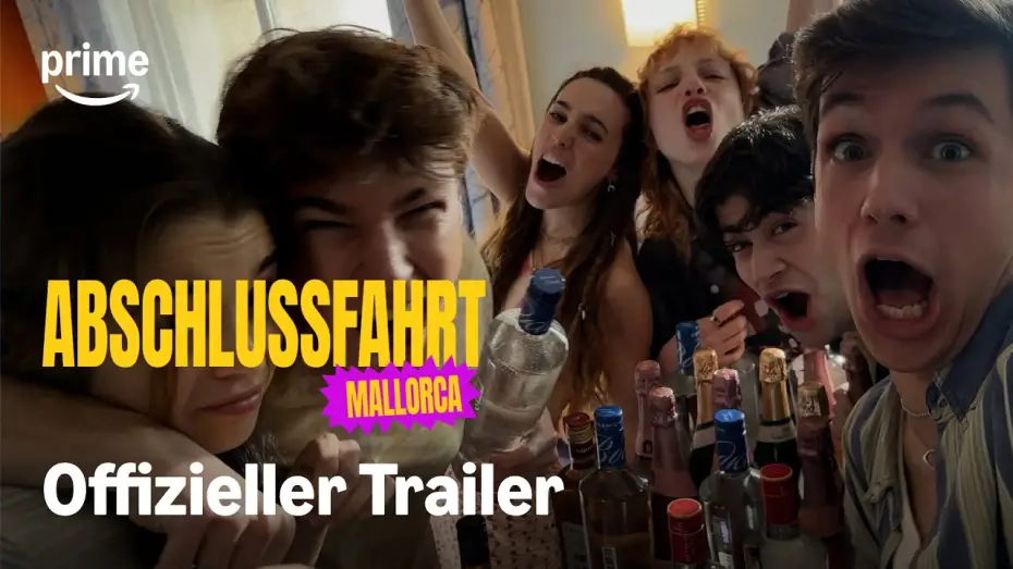 Watch film Graduation Trip: Mallorca | Abschlussfahrt: Mallorca | Offizieller Trailer | Prime Video