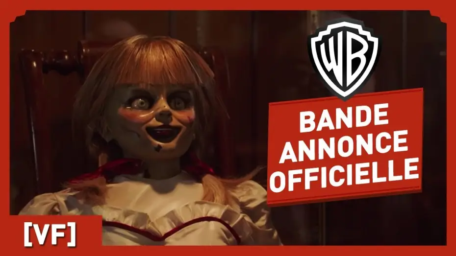 Watch film Annabelle Comes Home — Annabelle : La maison du Mal - Bande Annonce [VF]