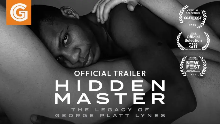 Watch film Hidden Master: The Legacy of George Platt Lynes | Hidden Master | Official Trailer